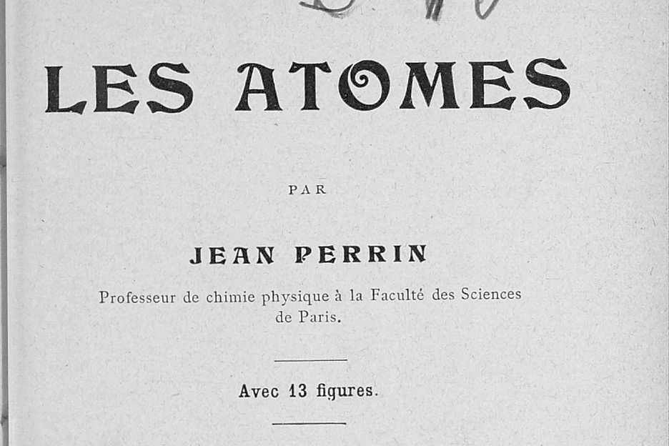Jean Perrin - Atomes, 1913